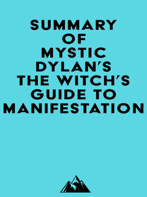 cover image of Summary of Mystic Dylan's the Witch's Guide to Manifestation